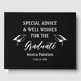 Special Wishes Advices For The Graduate Black Guest Book