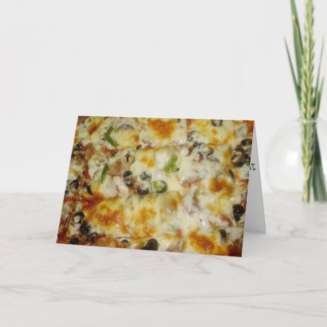"Special with Black Olives Pizza" Birthday Card (Front)