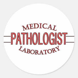 SPECIALIST PATHOLOGIST MEDICAL LABORATORY CLASSIC ROUND STICKER