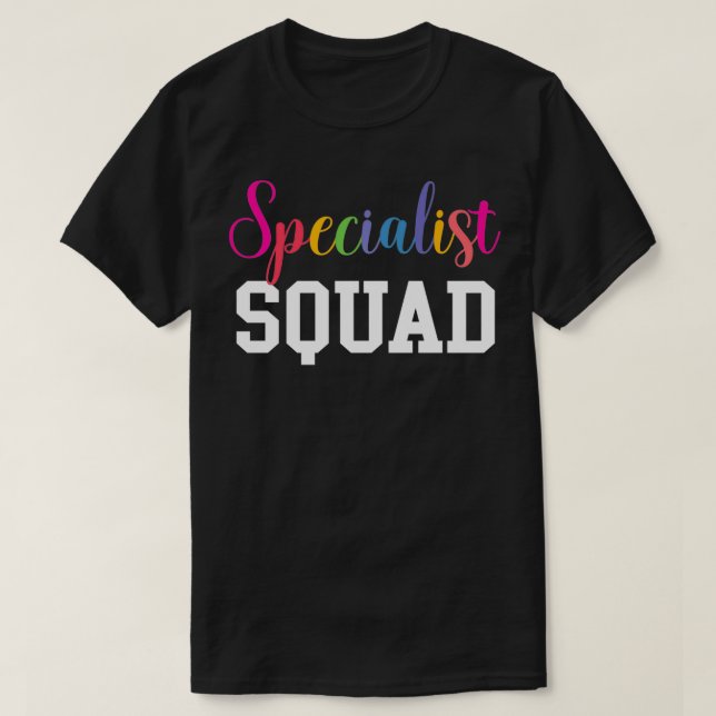 Specialist Squad Back To School  T-Shirt (Design Front)
