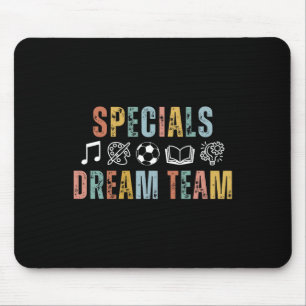 Specials Dream Team Teacher Byck To School Art Mus Mouse Pad