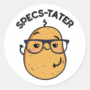 Specs-tater Funny Potato Spectacle Pun  Classic Round Sticker