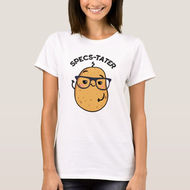 Specs-tater Funny Potato Spectacle Pun  T-Shirt (Front)