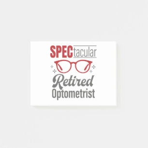 Spectacular Retired Optometrist Optometry Post-it Notes