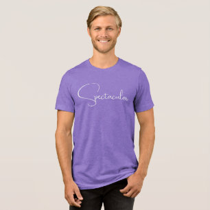 Spectacular T-Shirt Tri-Blend Shirt