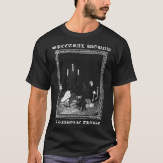 Spectral Wound A Diabolic Thirst Classic T-Shirt
