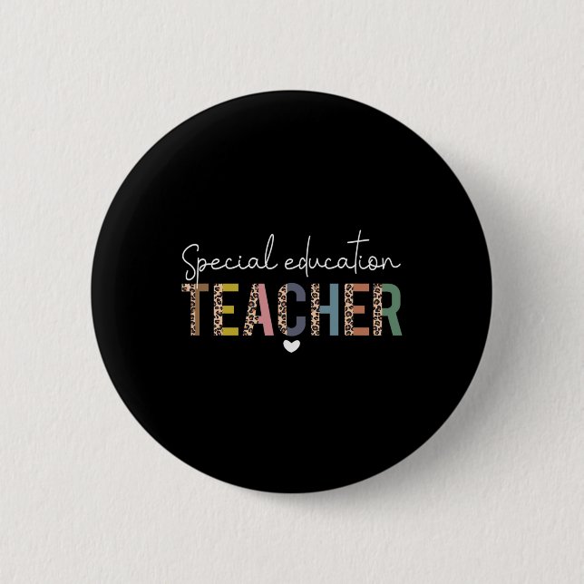 Sped Ed Special Education Teacher Sped Leopard Boh 2 Inch Round Button (Front)