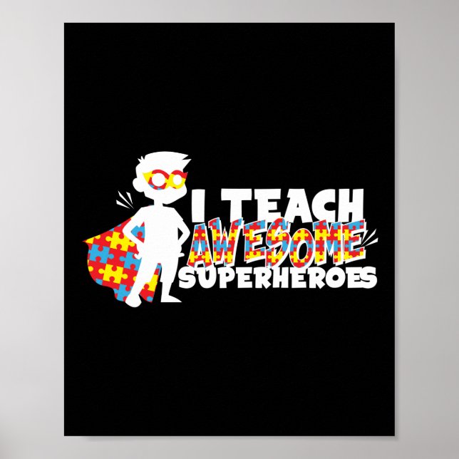 Sped Special Education I Teach Awesome Superheroes Poster (Front)