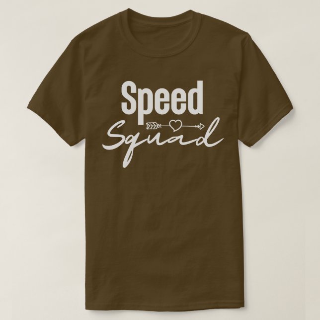 Sped Squad Funny 2 T-Shirt (Design Front)