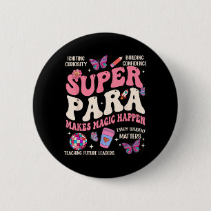SPED Squad Paraprofessional Paraeducator Back to 2 Inch Round Button