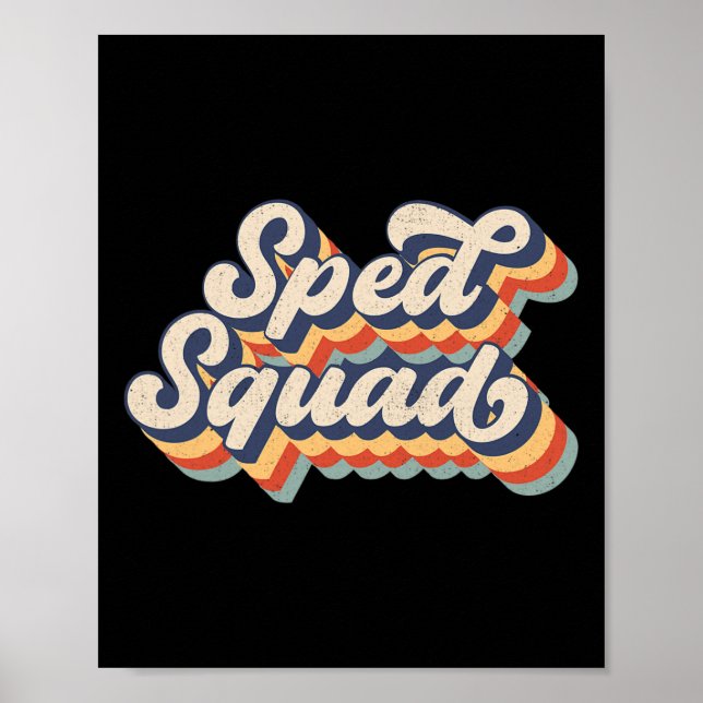 Sped Squad Special Ed Teacher Back To School 2024  Poster (Front)