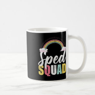 Sped Squad Sped Teacher Rainbow Special Education Coffee Mug