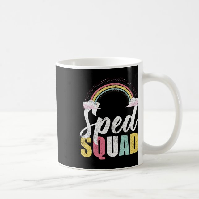 Sped Squad Sped Teacher Rainbow Special Education  Coffee Mug (Right)