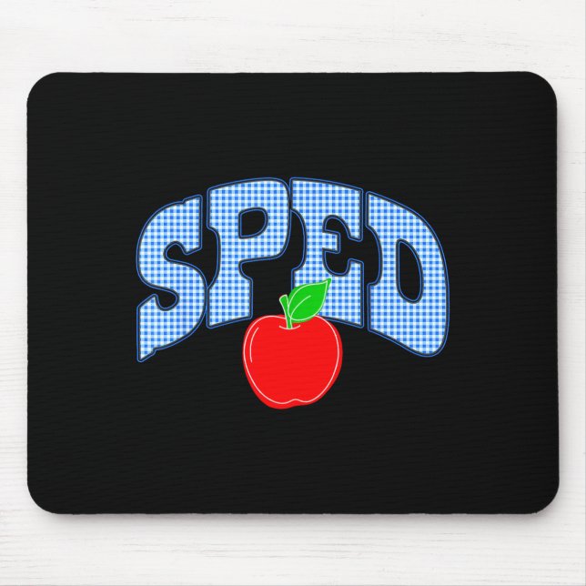 Sped teacher back to school happy first day of mouse pad (Front)
