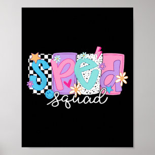Sped Teacher Squad Floral Special Education Back T Poster