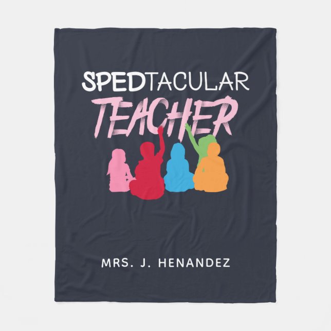 Spedtacular Teacher Special Education Personalized Fleece Blanket (Front)