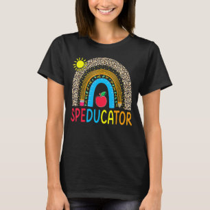 Speducator Special Education Teacher Sped Ed Rainb T-Shirt