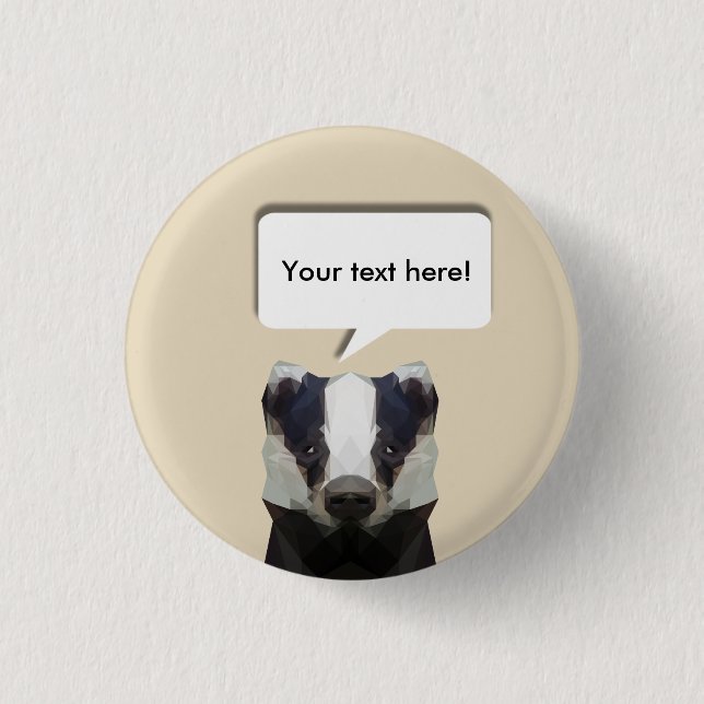 Speech bubble Cute geometric badger 1 Inch Round Button (Front)