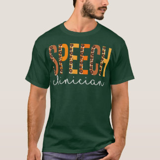 Speech Clinician leopard Squad Cute Fall Autumn Th T-Shirt