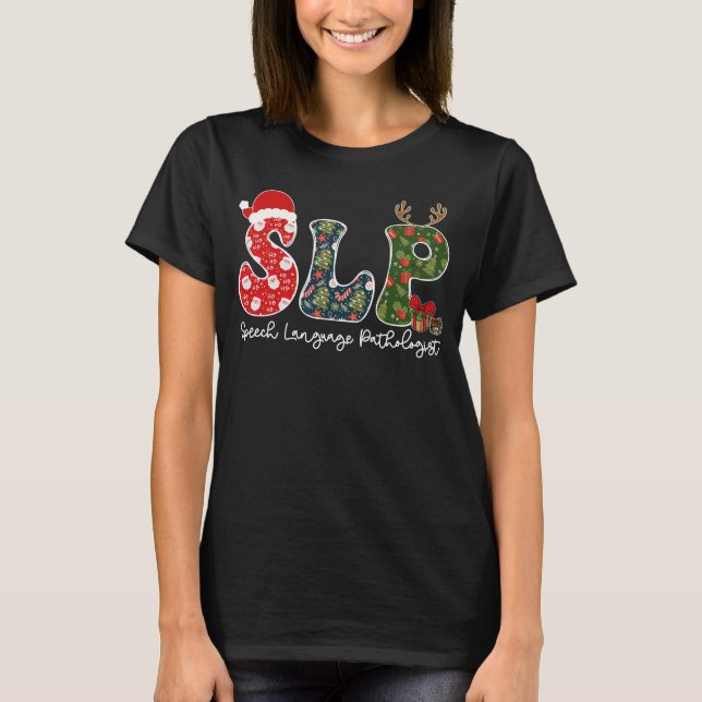 Speech Language Pathologist Christmas SLP Xmas T-Shirt (Front)