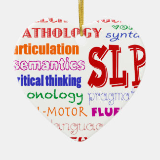 Speech Language Pathologist Colourful Fun Font Ceramic Ornament