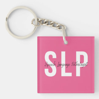 Speech Language Pathologist Keychain