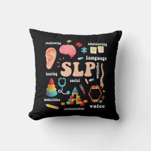 Speech Language Pathologist Pathology Speech Thera Throw Pillow
