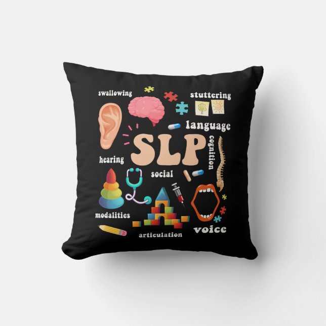 Speech Language Pathologist Pathology Speech Thera Throw Pillow (Front)