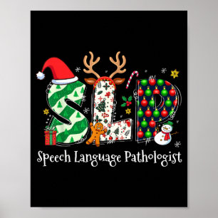 Speech Language Pathologist Reindeer Santa Hat Slp Poster