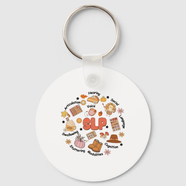 Speech Language Pathologist Slp Fall Thanksgiving  Keychain (Front)