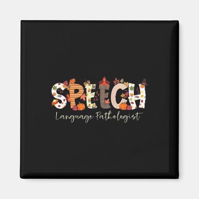 Speech Language Pathologist Slp Pumpkin Fall Thank Magnet (Front)