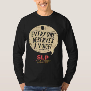 Speech Language Pathologist SLP T-Shirt