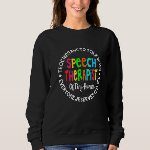Speech Language Pathologist Speech Squad Therapy S Sweatshirt