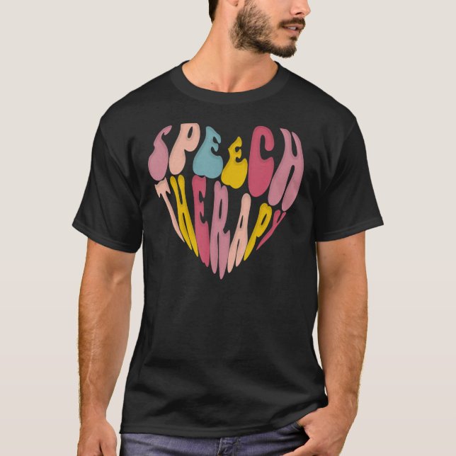 Speech Language Pathologist Speech Therapy Heart T-Shirt (Front)