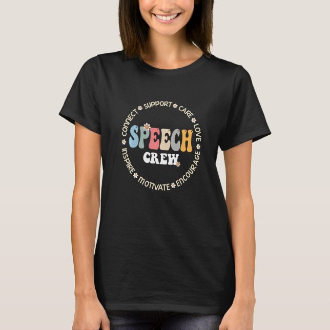 Speech Language Pathologist Therapy Groovy Speech  T-Shirt (Front)
