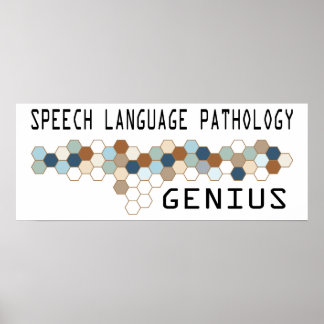 Speech Language Pathology Genius Poster