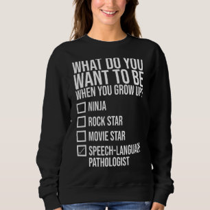 Speech Language Pathology  I Love Speech Therapy S Sweatshirt