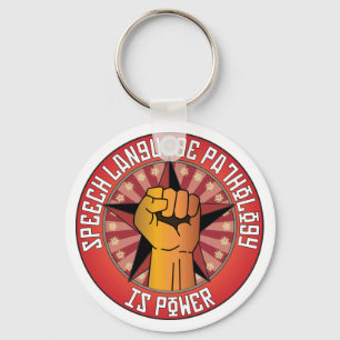Speech Language Pathology Is Power Keychain