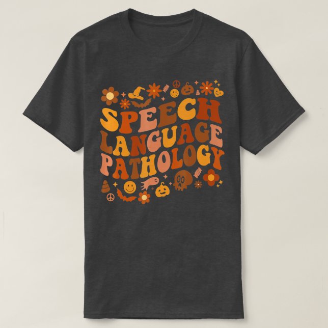 Speech Language Pathology Retro Halloween Speech T T-Shirt (Design Front)