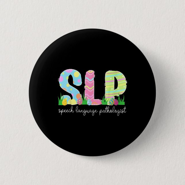 Speech Language Pathology Slp Easter Speech Therap 2 Inch Round Button (Front)