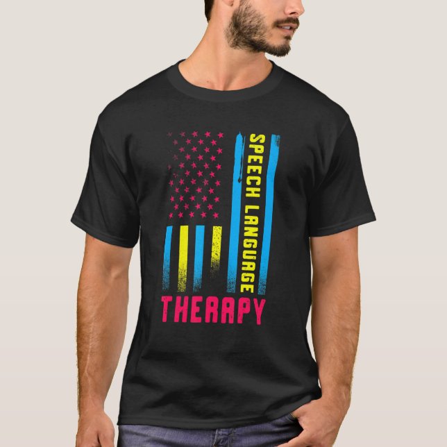 Speech Language Therapy US Flag  SLP  Speechie T-Shirt (Front)