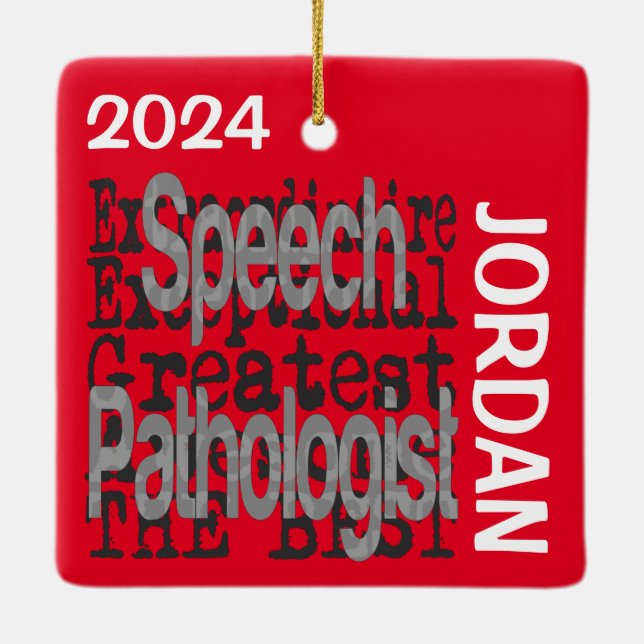 Speech Pathologist Extraordinaire CUSTOM Ceramic Ornament (Back)