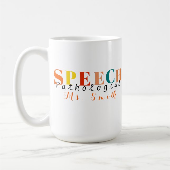 Speech pathologist multicolor speech teacher coffee mug (Left)