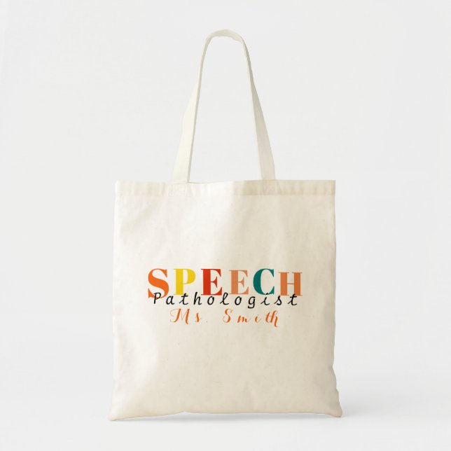 Speech pathologist multicolor speech teacher tote bag (Front)