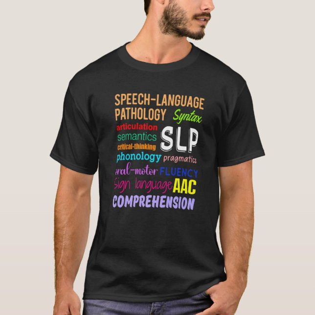 Speech Pathology Therapy Language Autism Awareness T-Shirt (Front)