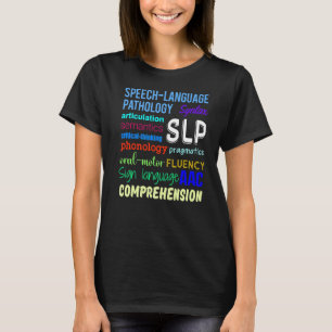 Speech Pathology Therapy Language Autism Awareness T-Shirt
