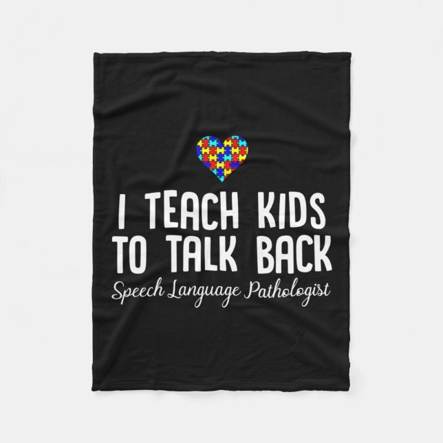 Speech Pathology Therapy Talk Autism Awareness Mon Fleece Blanket (Front)