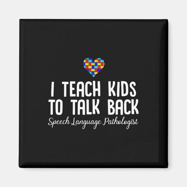 Speech Pathology Therapy Talk Autism Awareness Mon Magnet (Front)