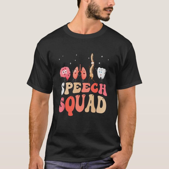 Speech Squad Healthcare Speech Therapy Speech Path T-Shirt (Front)