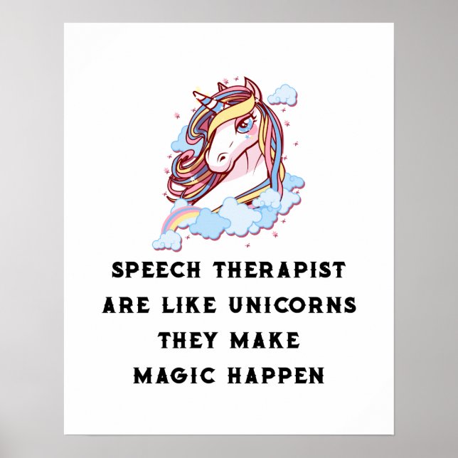 Speech Therapist Are Like Unicorns Speech Therapy Poster (Front)